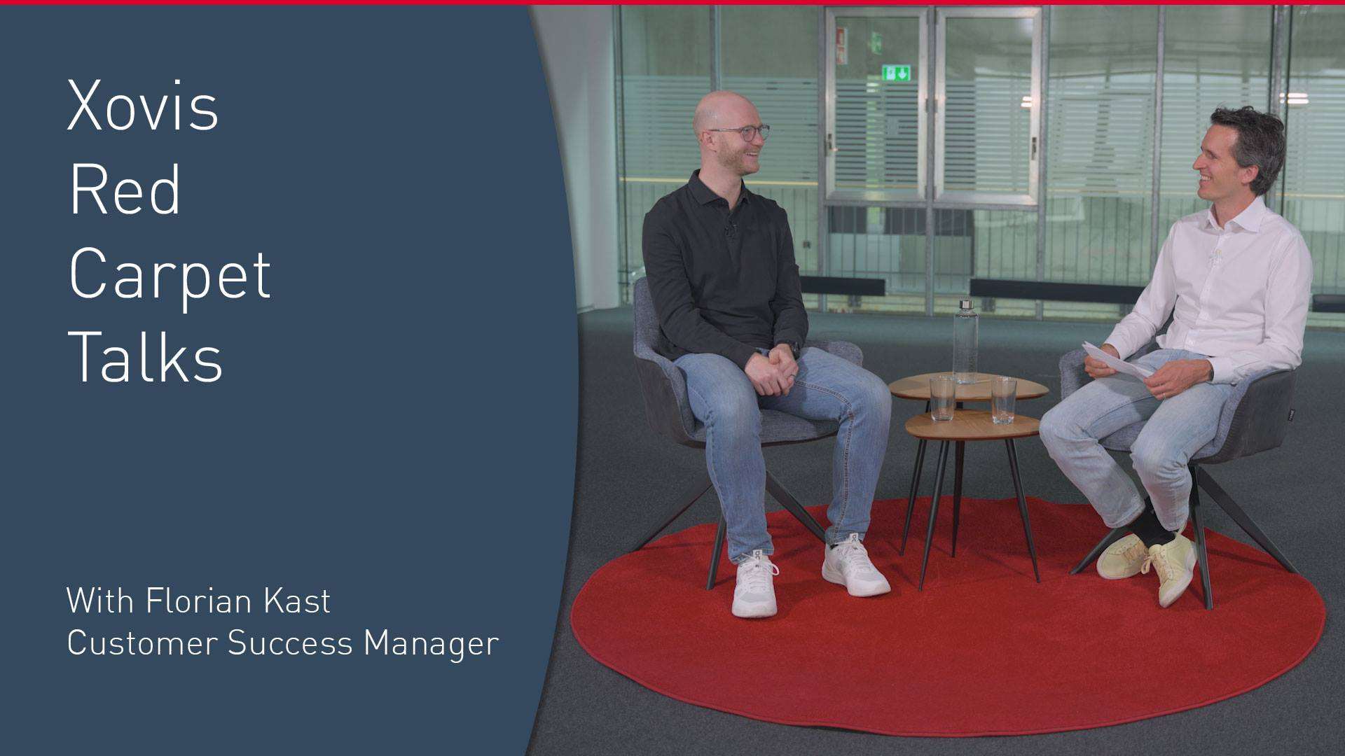 Xovis Red Carpet Talks with Florian Kast